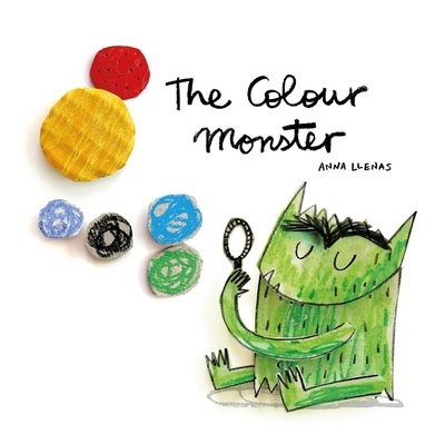 Cover for Anna Llenas · The Colour Monster (Board book) (2018)