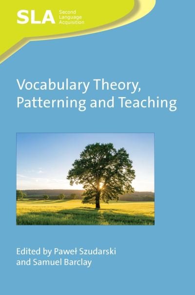 Cover for Vocabulary Theory, Patterning and Teaching - Second Language Acquisition (Paperback Bog) (2021)