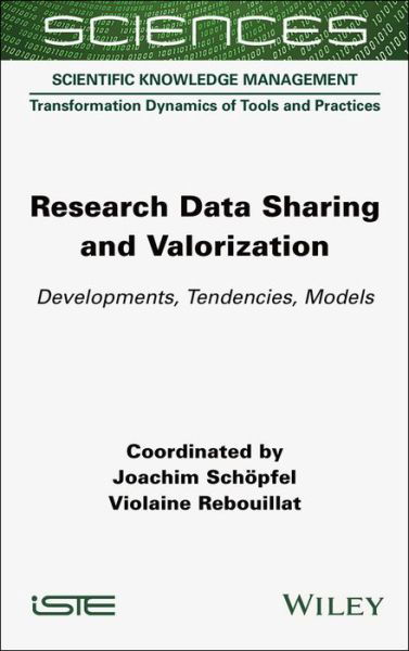 Cover for J Schoepfel · Research Data Sharing and Valorization: Developments, Tendencies, Models (Hardcover Book) (2022)