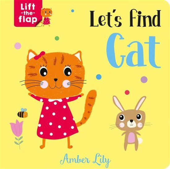 Cover for Amber Lily · Let's Find Cat (Board book) (2021)