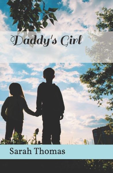 Cover for Sarah Thomas · Daddy's Girl (Pocketbok) (2019)