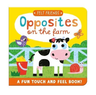 Cover for Opposites on the Farm - Felt Friends (Book) (2025)