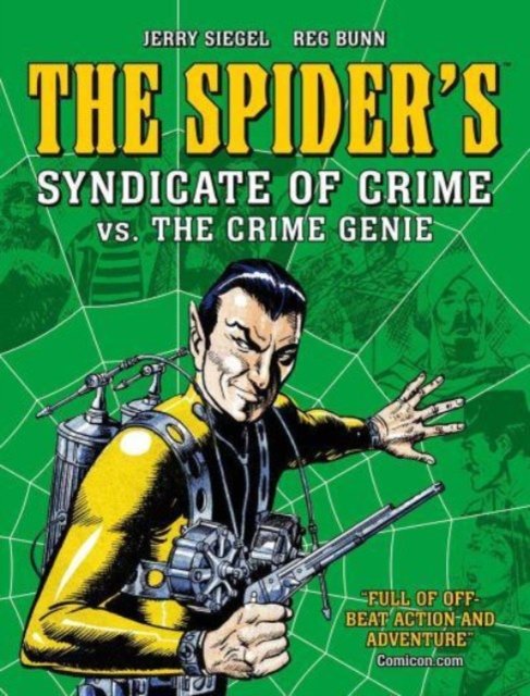 Cover for Jerry Siegel · The Spider's Syndicate of Crime vs. The Crime Genie - The Spider (Paperback Book) (2024)
