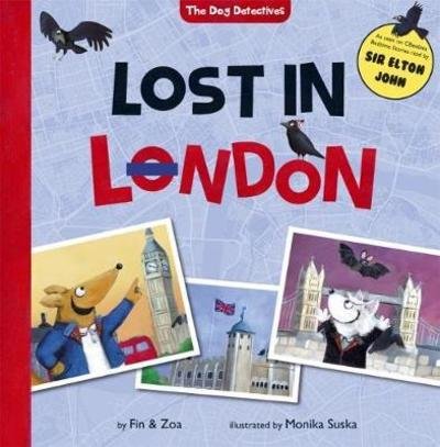 Cover for Zoa Gypsy · Lost in London - The Dog Detectives (Paperback Book) [New edition] (2018)