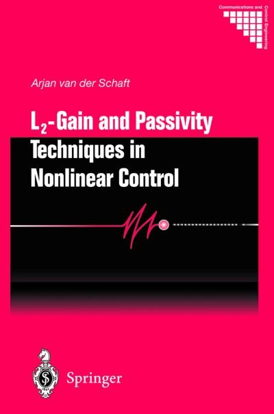Cover for Arjan Van Der Schaft · L2 - Gain and Passivity Techniques in Nonlinear Control - Communications and Control Engineering (Innbunden bok) [2nd ed. 2000 edition] (1999)