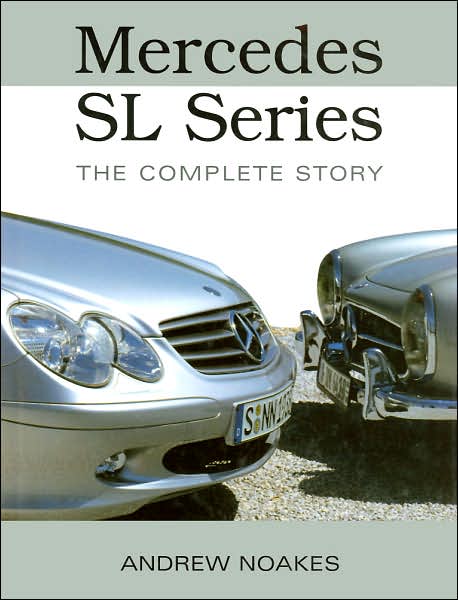 Cover for Andrew Noakes · Mercedes SL Series (Hardcover Book) (2004)