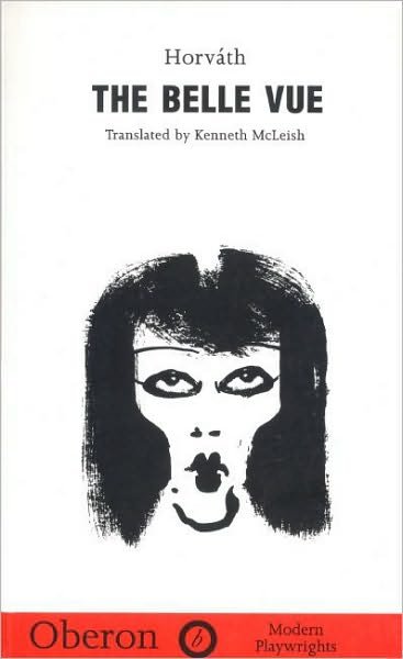 Cover for OEdoen von Horvath · The Belle Vue - Oberon Modern Plays (Paperback Book) (1996)