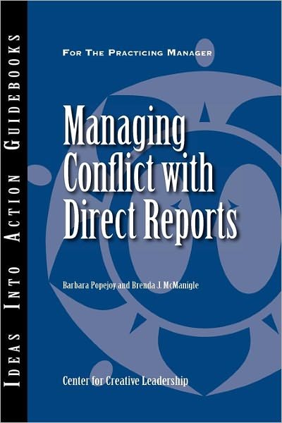 Cover for Center for Creative Leadership (CCL) · Managing Conflict with Direct Reports - J-B CCL (Center for Creative Leadership) (Paperback Book) (2002)