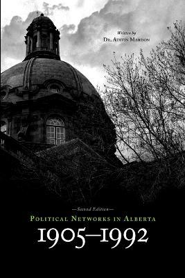 Cover for Austin Mardon · Political Networks in Alberta (Paperback Book) (2014)