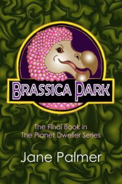 Cover for Jane Palmer · Brassica Park (Paperback Book) (2018)