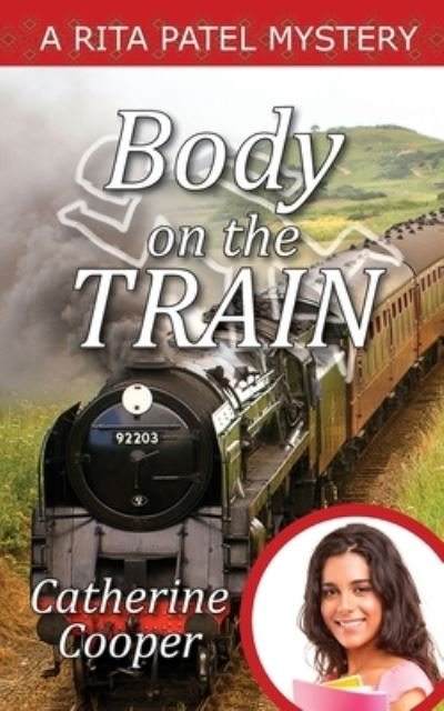 Cover for Catherine Cooper · Body on the Train (Taschenbuch) (2020)