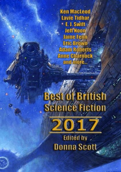 Cover for Ken MacLeod · Best of British Science Fiction 2017 (Pocketbok) (2018)