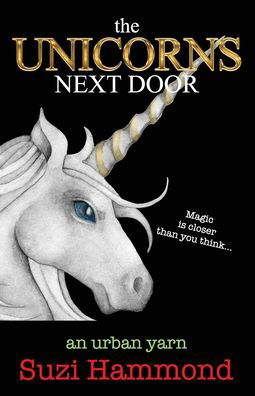 Cover for Suzi Hammond · The Unicorns Next Door (Paperback Book) (2022)