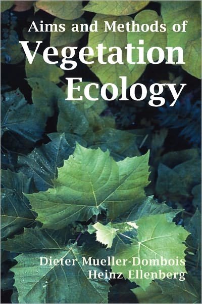 Cover for Dieter Mueller-dombois · Aims and Methods of Vegetation Ecology (Paperback Book) (2003)