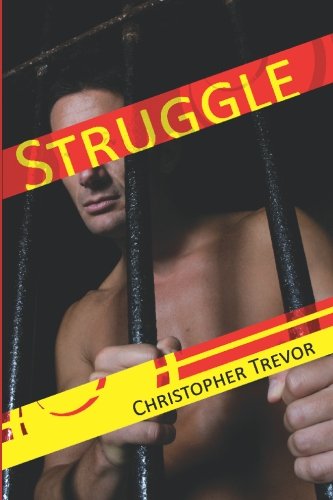 Cover for Christopher Trevor · Struggle (Boner Books) (Paperback Book) (2009)