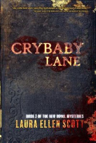 Cover for Laura Ellen Scott · Crybaby Lane (Paperback Book) (2017)