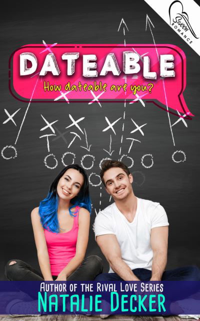 Dateable - Natalie Decker - Bøger - MONTH9BOOKS - 9781948671736 - 10. november 2020