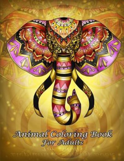 Cover for Animal Coloring Book for Adults · Animal Coloring Book For Adults (Paperback Book) (2018)