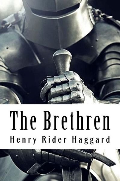 Cover for H. Rider Haggard · The Brethren (Paperback Book) (2018)
