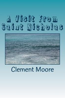 Cover for Clement Moore · A Visit From Saint Nicholas (Paperback Book) (2018)