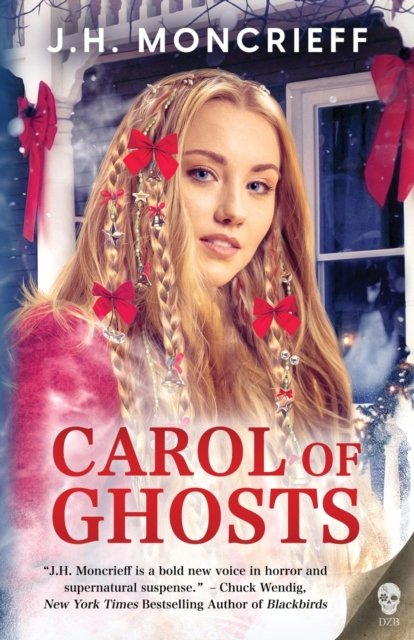 Cover for J H Moncrieff · Carol of Ghosts (Paperback Book) (2020)