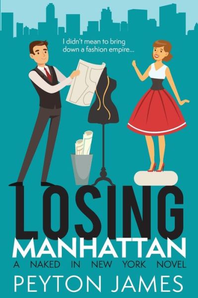 Cover for Peyton James · Losing Manhattan (Paperback Book) (2019)