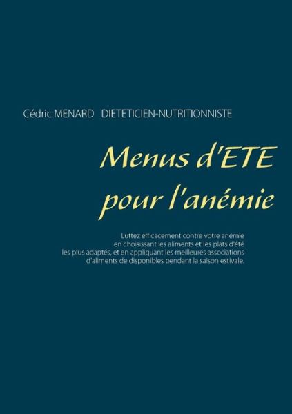 Cover for Ménard · Menus d'été pour l'anémie (Book) (2019)