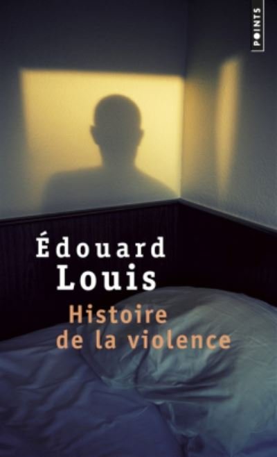 Cover for Edouard Louis · Histoire de la violence (Taschenbuch) (2017)