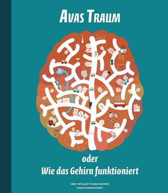 Cover for Vetulani · Avas Traum oder Wie das Gehirn (Book)