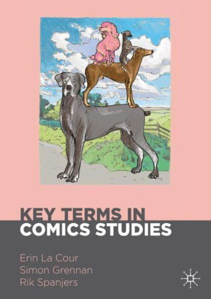 Simon Grennan · Key Terms in Comics Studies - Palgrave Studies in Comics and Graphic Novels (Pocketbok) [1st ed. 2022 edition] (2022)