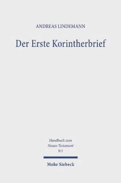 Cover for Andreas Lindemann · Der Erste Korintherbrief - Handbuch zum Neuen Testament (Paperback Book) (2000)