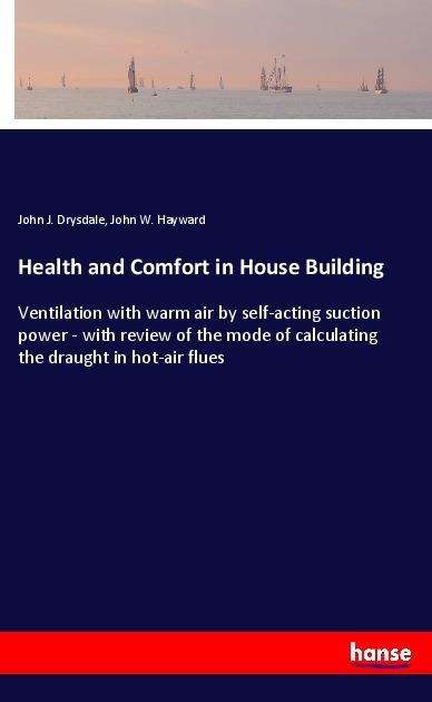 Cover for Drysdale · Health and Comfort in House Bu (Bok)