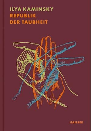 Cover for Ilya Kaminsky · Republik der Taubheit (Book) (2022)