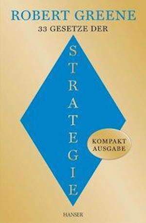 33 Gesetze der Strategie - Greene - Books -  - 9783446438736 - 