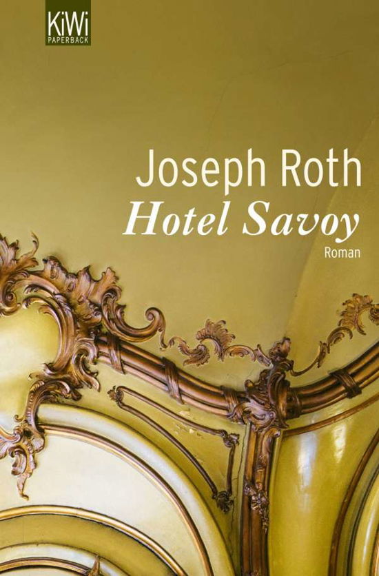 Cover for Joseph Roth · KiWi TB.1141 Roth.Hotel Savoy (Bok)