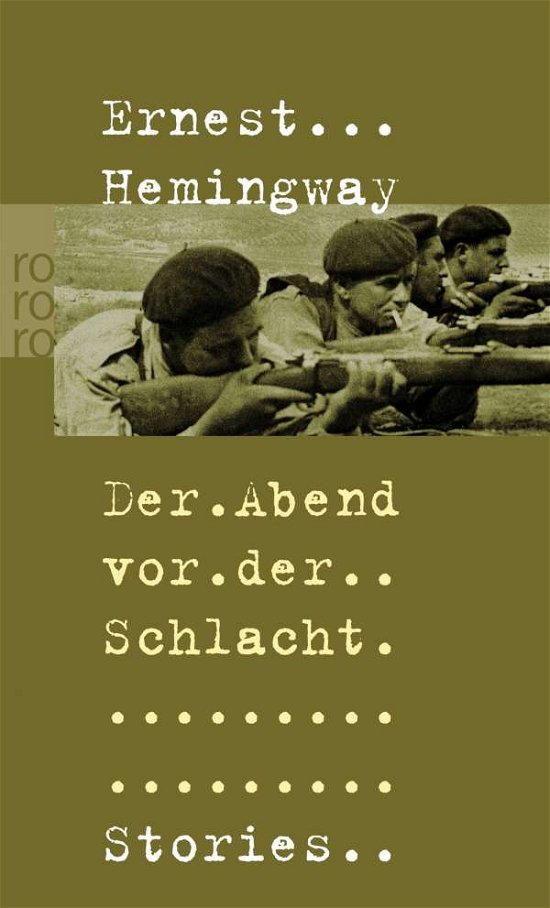 Cover for Ernest Hemingway · Roro Tb.15173 Hemingw.abend V.schlacht (Bog)