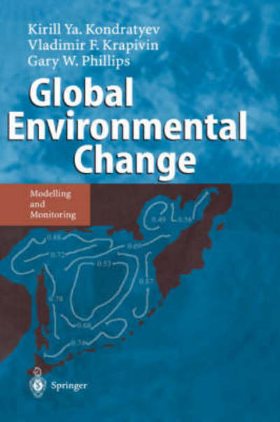 Cover for Kirill Y. Kondratyev · Global Environmental Change: Modelling and Monitoring (Hardcover Book) [2002 edition] (2002)