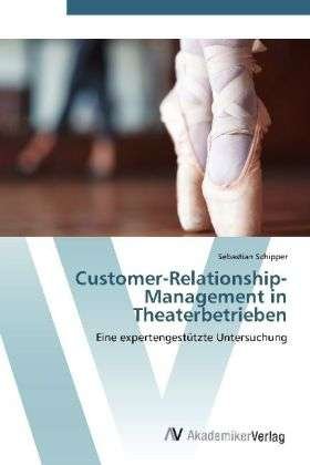 Cover for Schipper · Customer-Relationship-Manageme (Book)