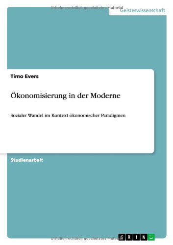 Cover for Evers · Ökonomisierung in der Moderne (Paperback Book) [German edition] (2011)