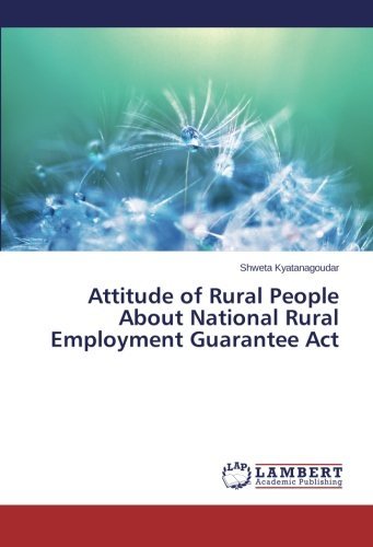 Cover for Shweta Kyatanagoudar · Attitude of Rural People About National Rural Employment Guarantee Act (Taschenbuch) (2014)