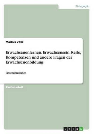 Cover for Volk · Erwachsenenlernen. Erwachsensein, (Book) (2015)