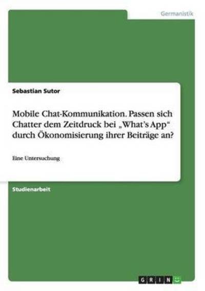 Cover for Sutor · Mobile Chat-Kommunikation. Passen (Book) (2015)
