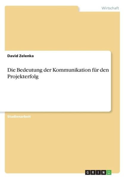 Cover for Zelenka · Die Bedeutung der Kommunikation (Book)