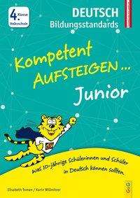 Cover for Toman · Kompetent Aufsteigen Junior Deuts (Book)