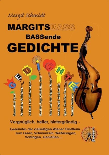 Cover for Schmidt · MARGITSBASSende Gedichte (Bog) (2019)