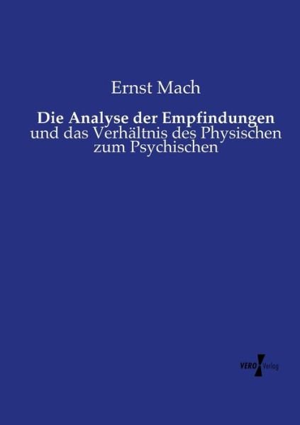 Cover for Ernst Mach · Die Analyse Der Empfindungen (Paperback Book) (2019)
