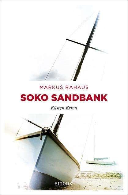 Cover for Rahaus · Soko Sandbank (Book)