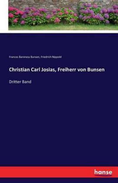 Cover for Bunsen · Christian Carl Josias, Freiherr (Book) (2016)