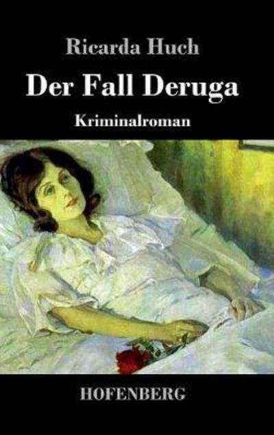 Cover for Huch · Der Fall Deruga (Book) (2017)