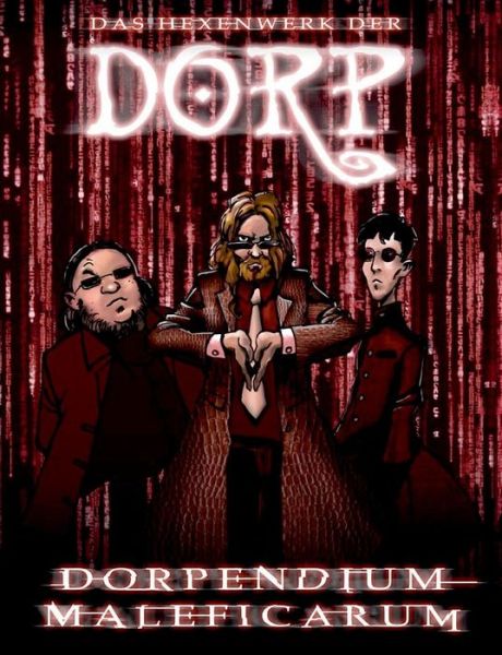 Cover for Thomas Michalski · Dorpendium Maleficarum: Das Hexenwerk der DORP (Paperback Book) (2019)